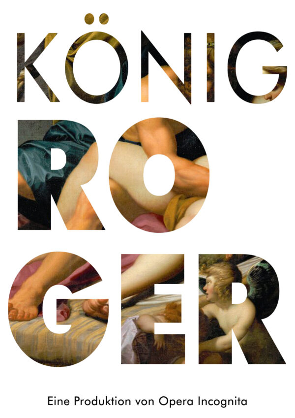 Werbeplakat König Roger Opera Incognita 2026